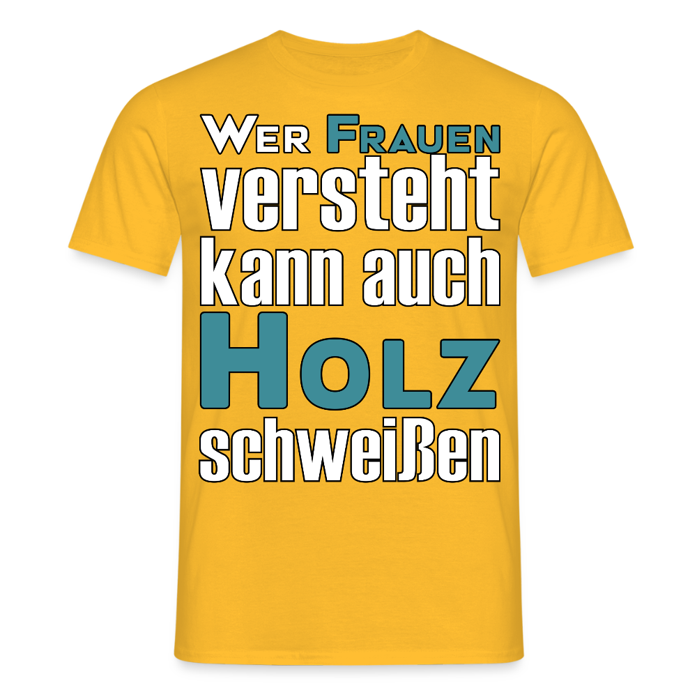 Unisex T-Shirt "Frauen-Holz-Schweißen" Gelb Männer T-Shirt {{ color }}