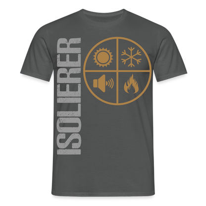 Unisex T-Shirt "Isolierer" Anthrazit Männer T-Shirt {{ color }}