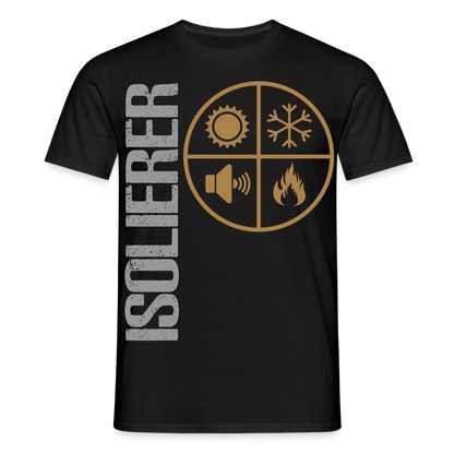 Unisex T-Shirt "Isolierer" Schwarz Männer T-Shirt {{ color }}