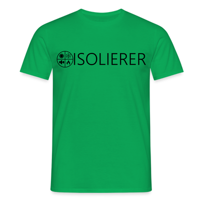 Unisex T-Shirt "Isolierer" Kelly Green Männer T-Shirt {{ color }}