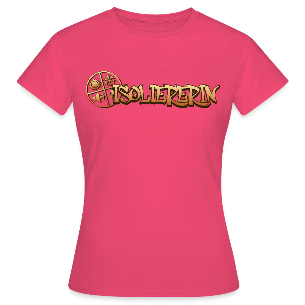 Frauen T-Shirt "Isoliererin" Azalea Frauen T-Shirt {{ color }}