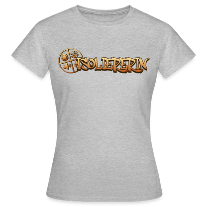 Frauen T-Shirt "Isoliererin" Grau meliert Frauen T-Shirt {{ color }}