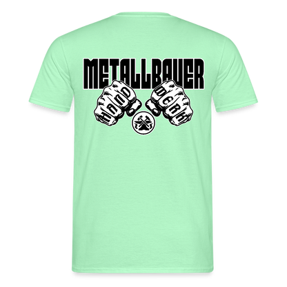 Unisex T-Shirt "Metallbauer" Mintgrün Männer T-Shirt {{ color }}