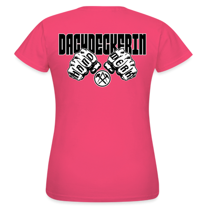 Frauen T-Shirt "Dachdeckerin" (beidseitig bedruckt) Azalea Frauen T-Shirt {{ color }}