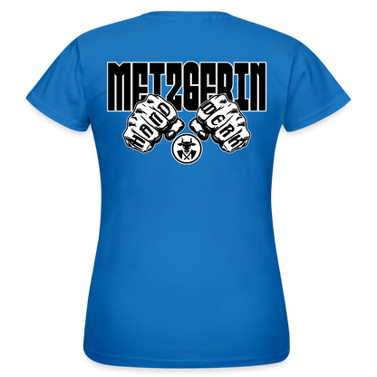 Frauen T-Shirt "Metzgerin" (beidseitig bedruckt) Royalblau Frauen T-Shirt {{ color }}