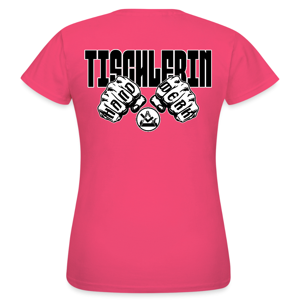 Frauen T-Shirt "Tischlerin" (beidseitig bedruckt) Azalea Frauen T-Shirt {{ color }}