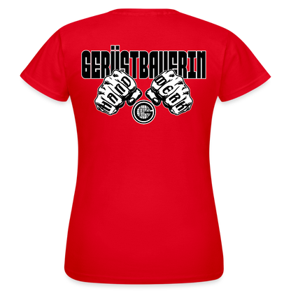 Frauen T-Shirt "Gerüstbauerin" (beidseitig bedruckt) Rot Frauen T-Shirt {{ color }}