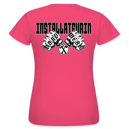 Frauen T-Shirt "Installateurin" (beidseitig bedruckt) Azalea Frauen T-Shirt {{ color }}