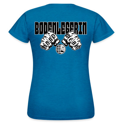 Frauen T-Shirt "Bodenlegerin" (beidseitig bedruckt) Antikblaues Saphir meliert Frauen T-Shirt {{ color }}