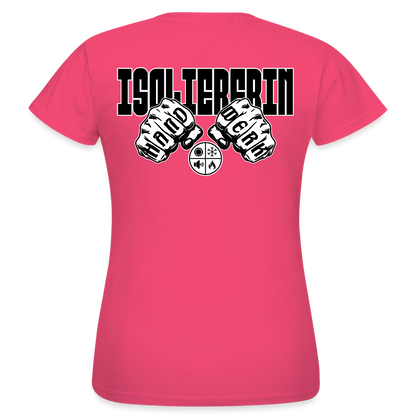 Frauen T-Shirt "Isoliererin" (beidseitig bedruckt) Azalea Frauen T-Shirt {{ color }}