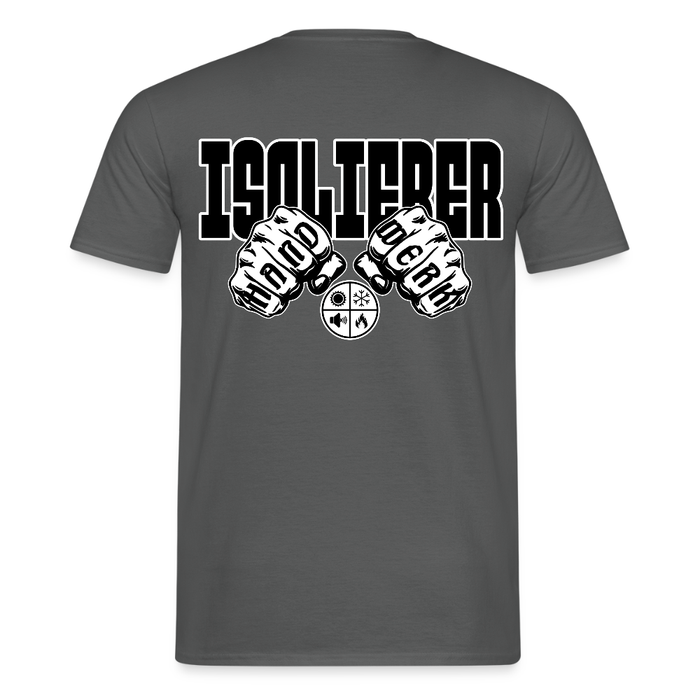 Unisex T-Shirt "Isolierer" Anthrazit Männer T-Shirt {{ color }}