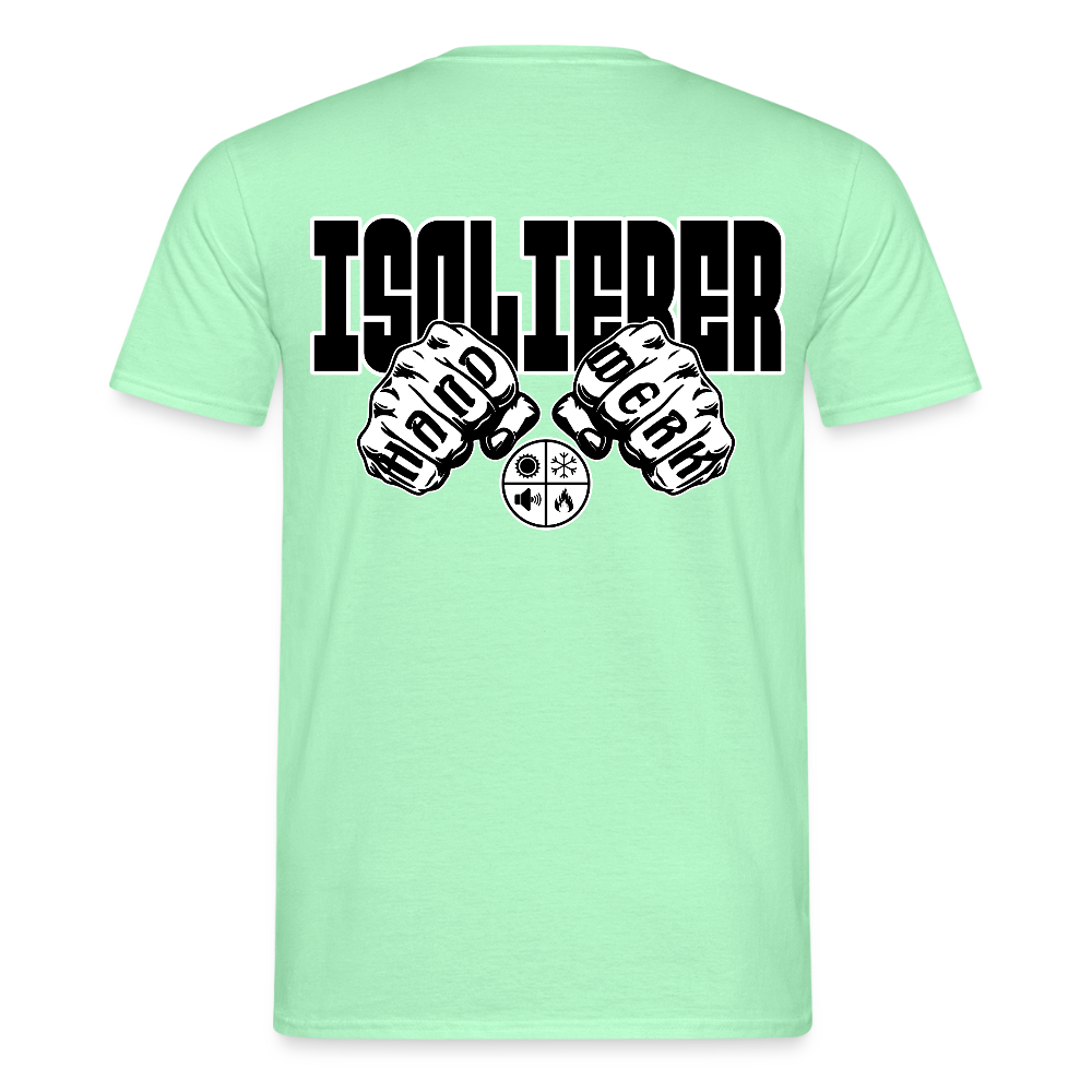 Unisex T-Shirt "Isolierer" Mintgrün Männer T-Shirt {{ color }}