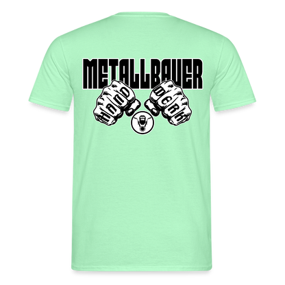 Unisex T-Shirt "Metallbauer" Mintgrün Männer T-Shirt {{ color }}