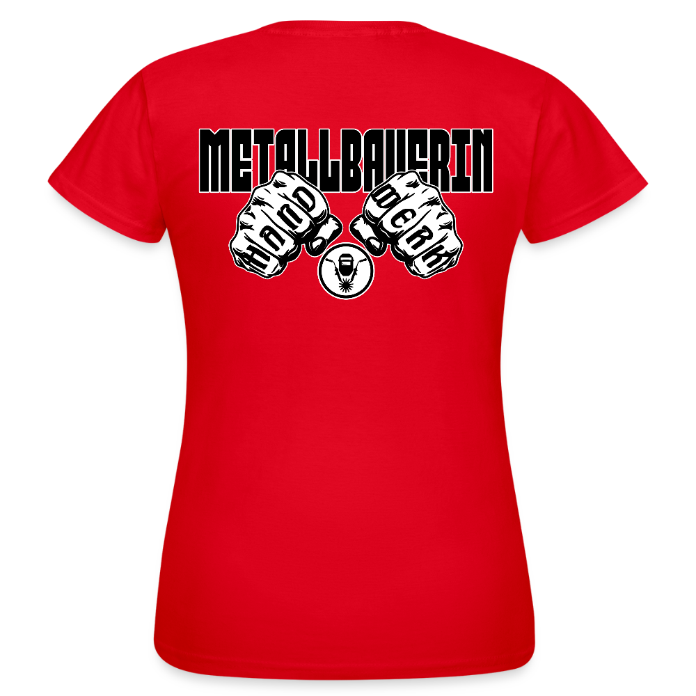 Frauen T-Shirt "Metallbauerin" (beidseitig bedruckt) Rot Frauen T-Shirt {{ color }}