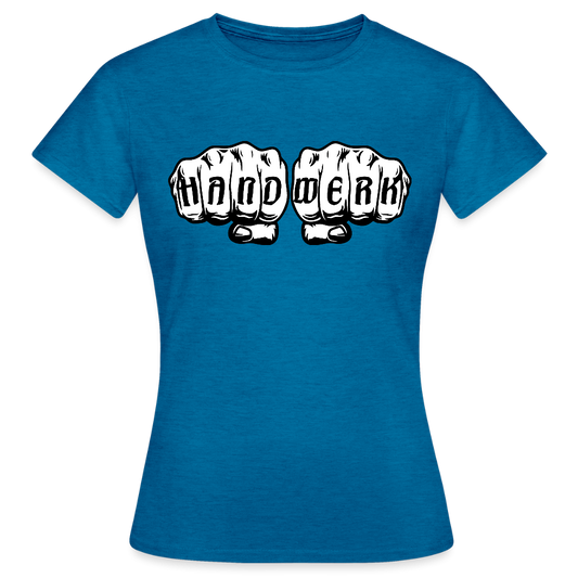 Frauen T-Shirt "Handwerk" Antikblaues Saphir meliert Frauen T-Shirt {{ color }}