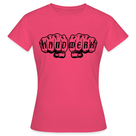 Frauen T-Shirt "Handwerk" Azalea Frauen T-Shirt {{ color }}