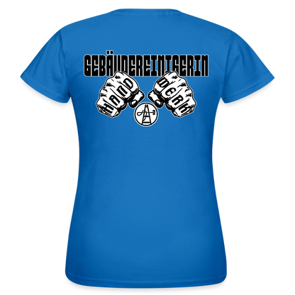 Frauen T-Shirt "Gebäudereinigerin" (beidseitig bedruckt) Royalblau Frauen T-Shirt {{ color }}