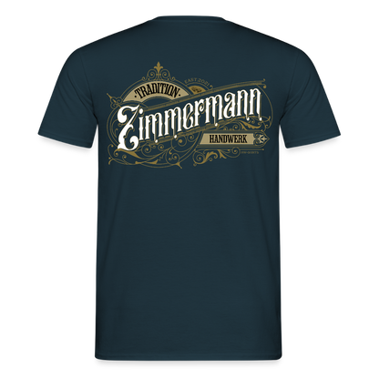 Unisex T-Shirt "Zimmermann" Nostalgie Handwerk Navy Männer T-Shirt {{ color }}