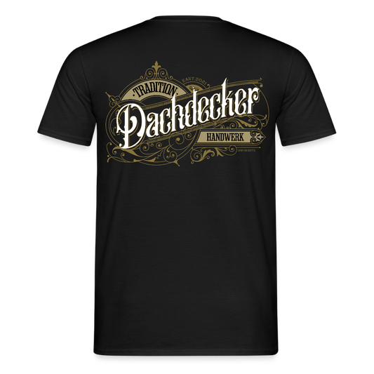 Unisex T-Shirt "Dachdecker" Nostalgie Handwerk Schwarz Männer T-Shirt {{ color }}