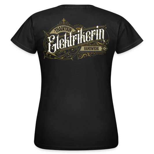 Frauen T-Shirt "Elektrikerin" Nostalgie Handwerk Schwarz Frauen T-Shirt {{ color }}