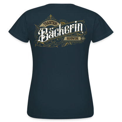 Frauen T-Shirt "Bäckerin" Nostalgie Handwerk Navy Frauen T-Shirt {{ color }}