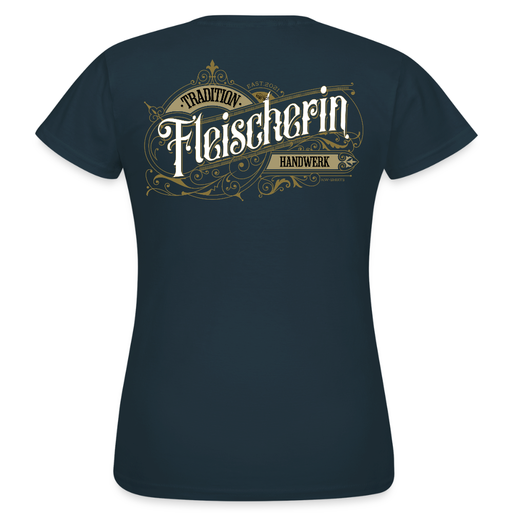 Frauen T-Shirt "Fleischerin" Nostalgie Handwerk Navy Frauen T-Shirt {{ color }}