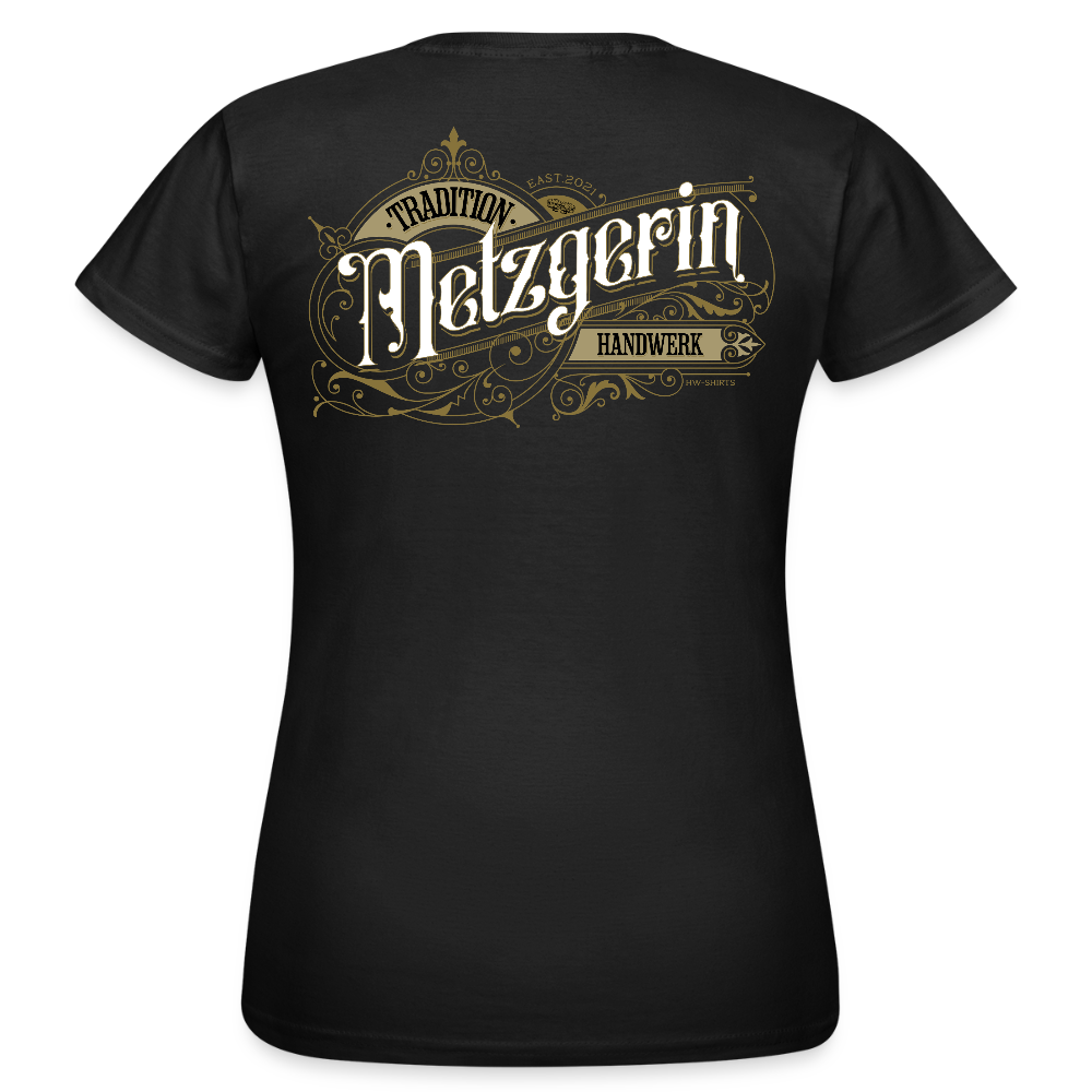 Frauen T-Shirt "Metzgerin" Nostalgie Handwerk Schwarz Frauen T-Shirt {{ color }}