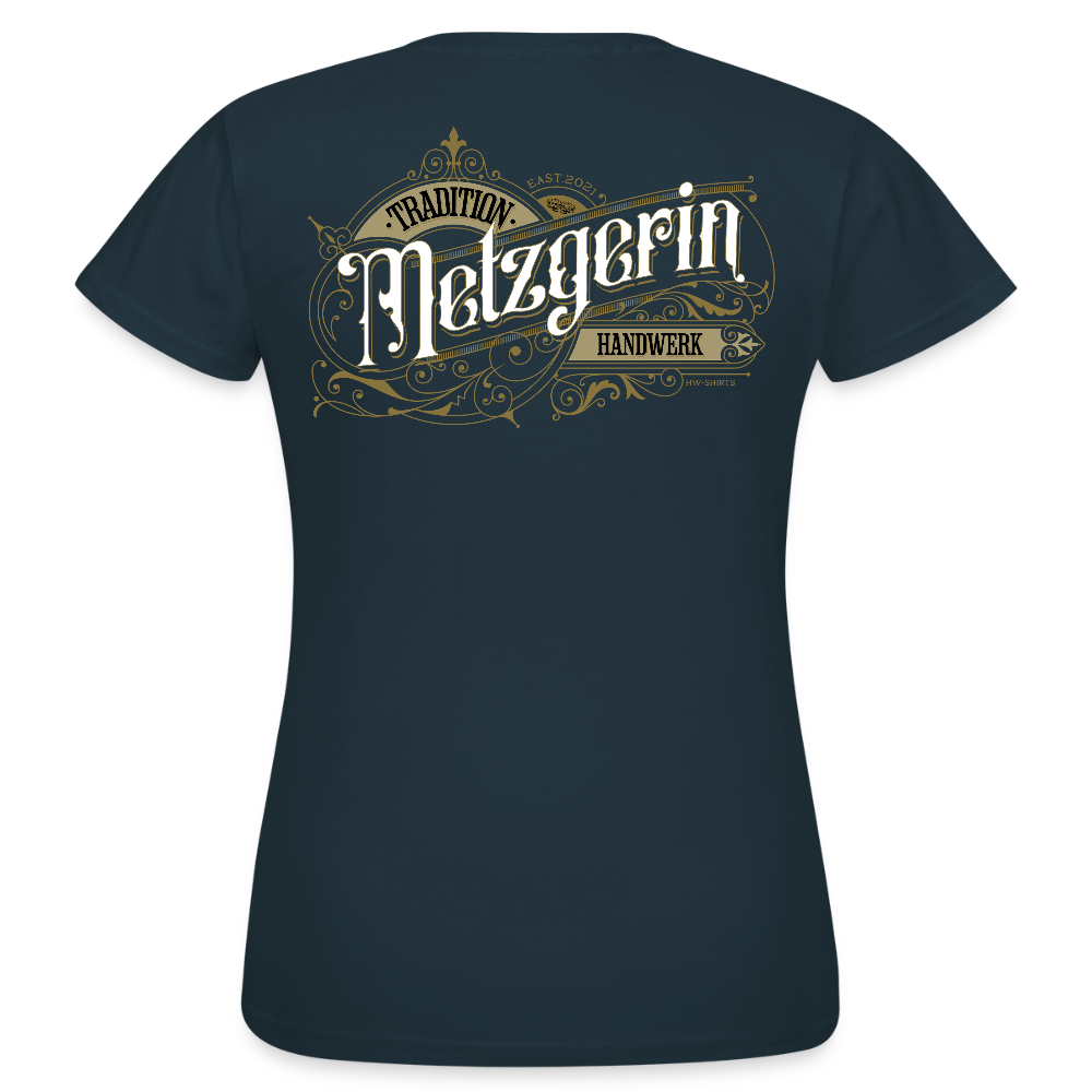 Frauen T-Shirt "Metzgerin" Nostalgie Handwerk Navy Frauen T-Shirt {{ color }}