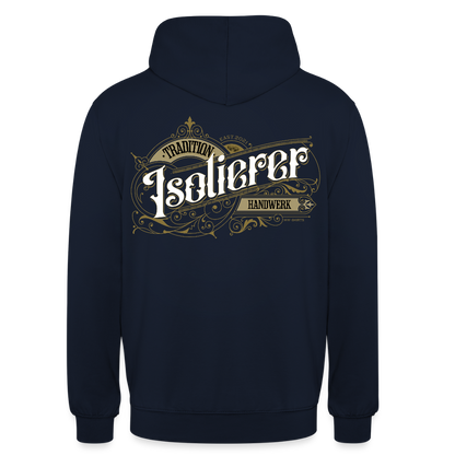 Unisex Hoodie "Isolierer" Nostalgie Handwerk Navy Unisex Hoodie {{ color }}