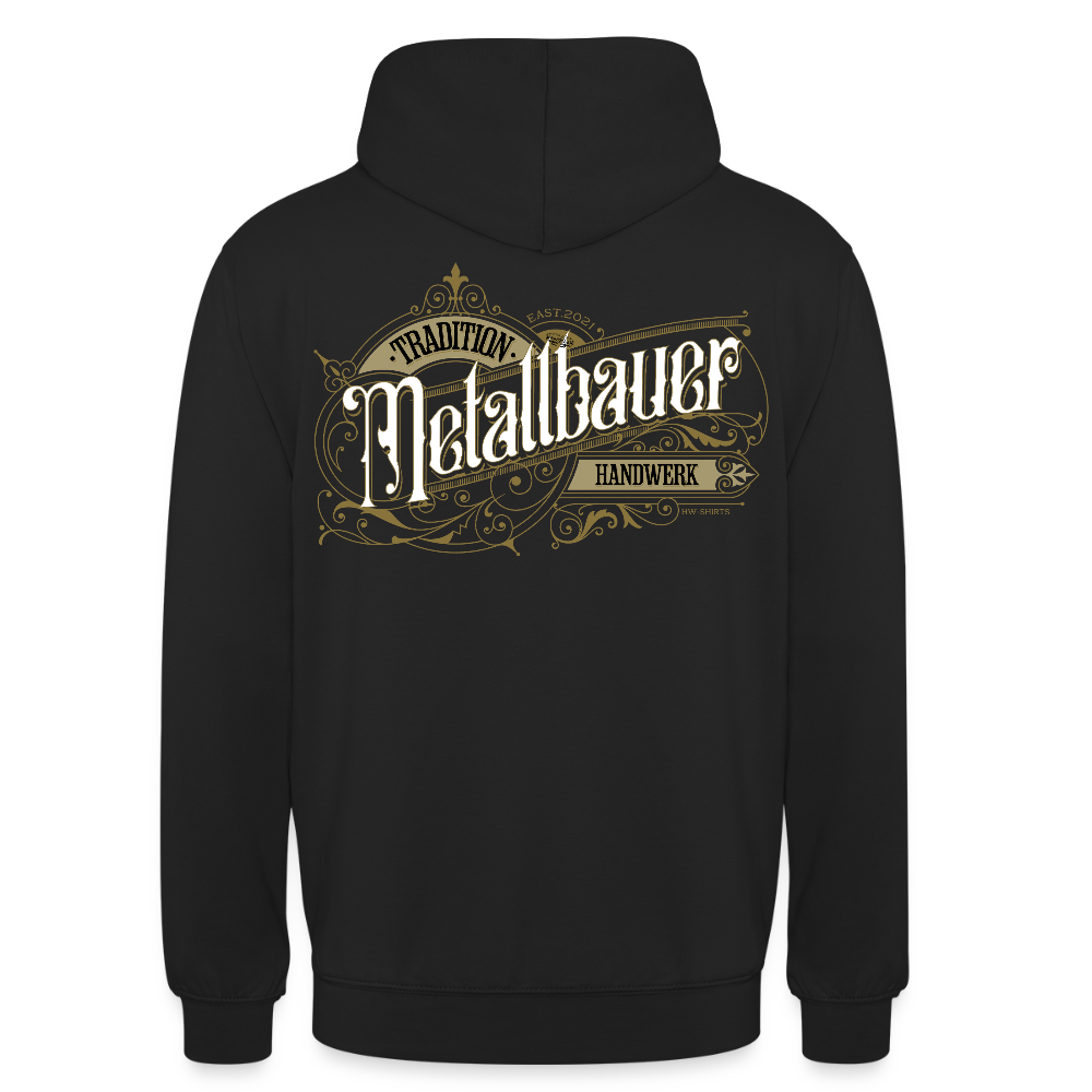 Unisex Hoodie "Metallbauer" Nostalgie Handwerk Schwarz Unisex Hoodie {{ color }}