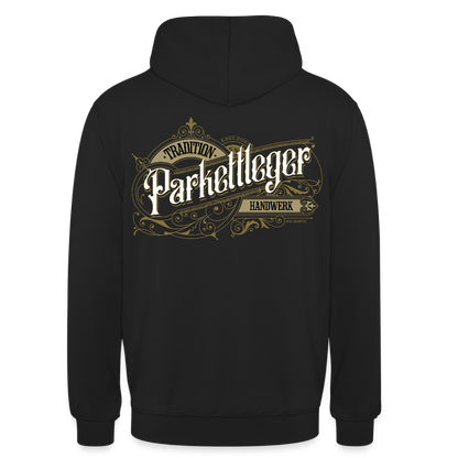 Unisex Hoodie "Parkettleger" Nostalgie Handwerk Schwarz Unisex Hoodie {{ color }}