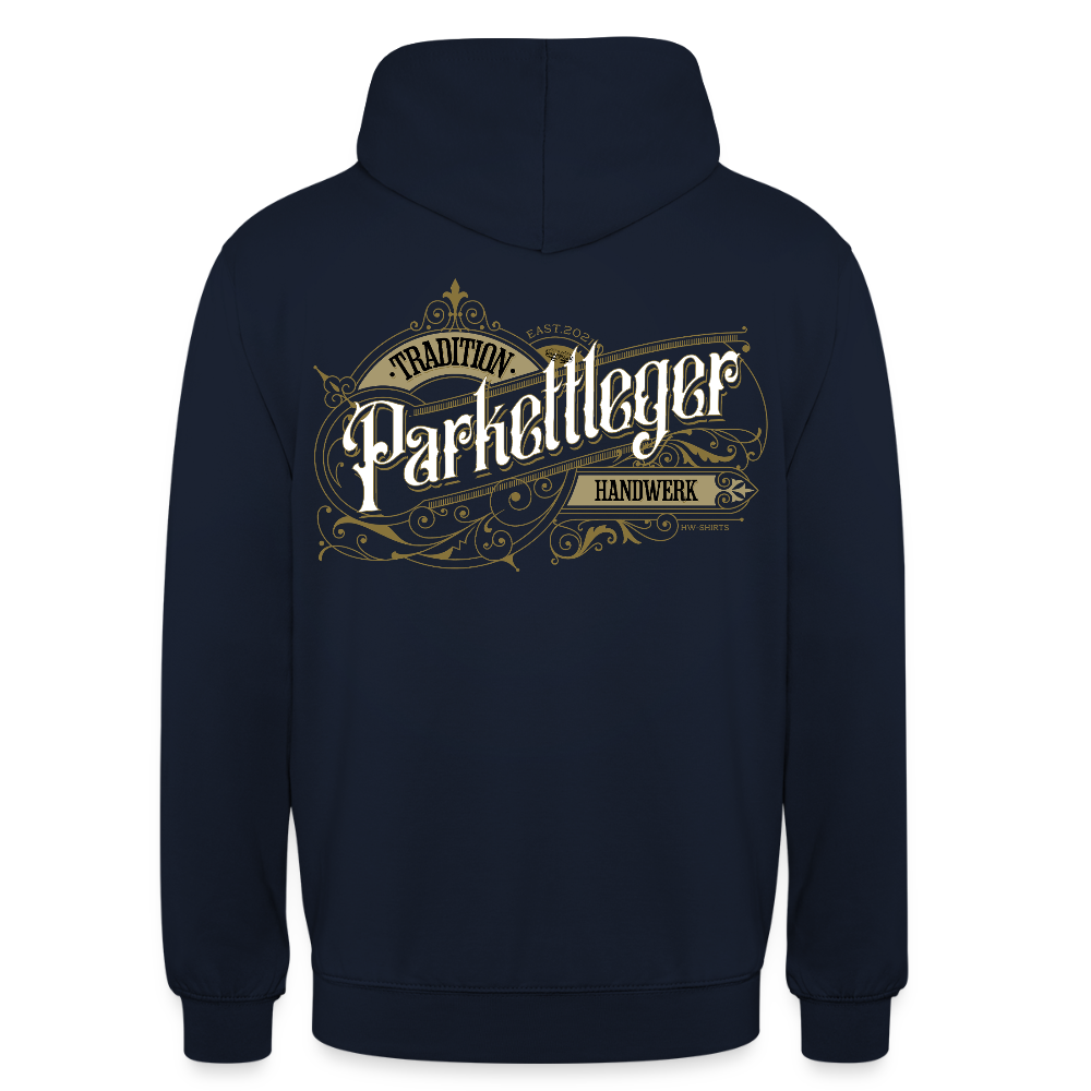 Unisex Hoodie "Parkettleger" Nostalgie Handwerk Navy Unisex Hoodie {{ color }}