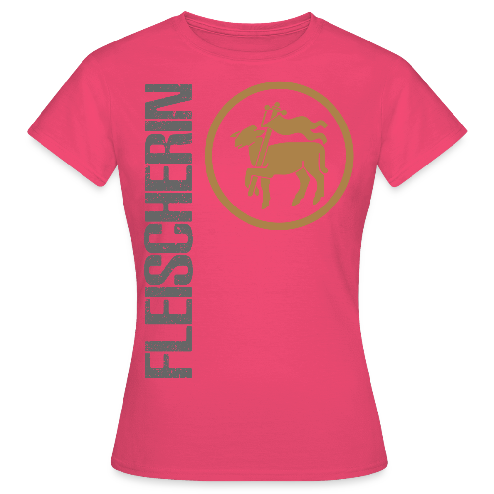 Frauen T-Shirt "Fleischerin" Azalea Frauen T-Shirt {{ color }}