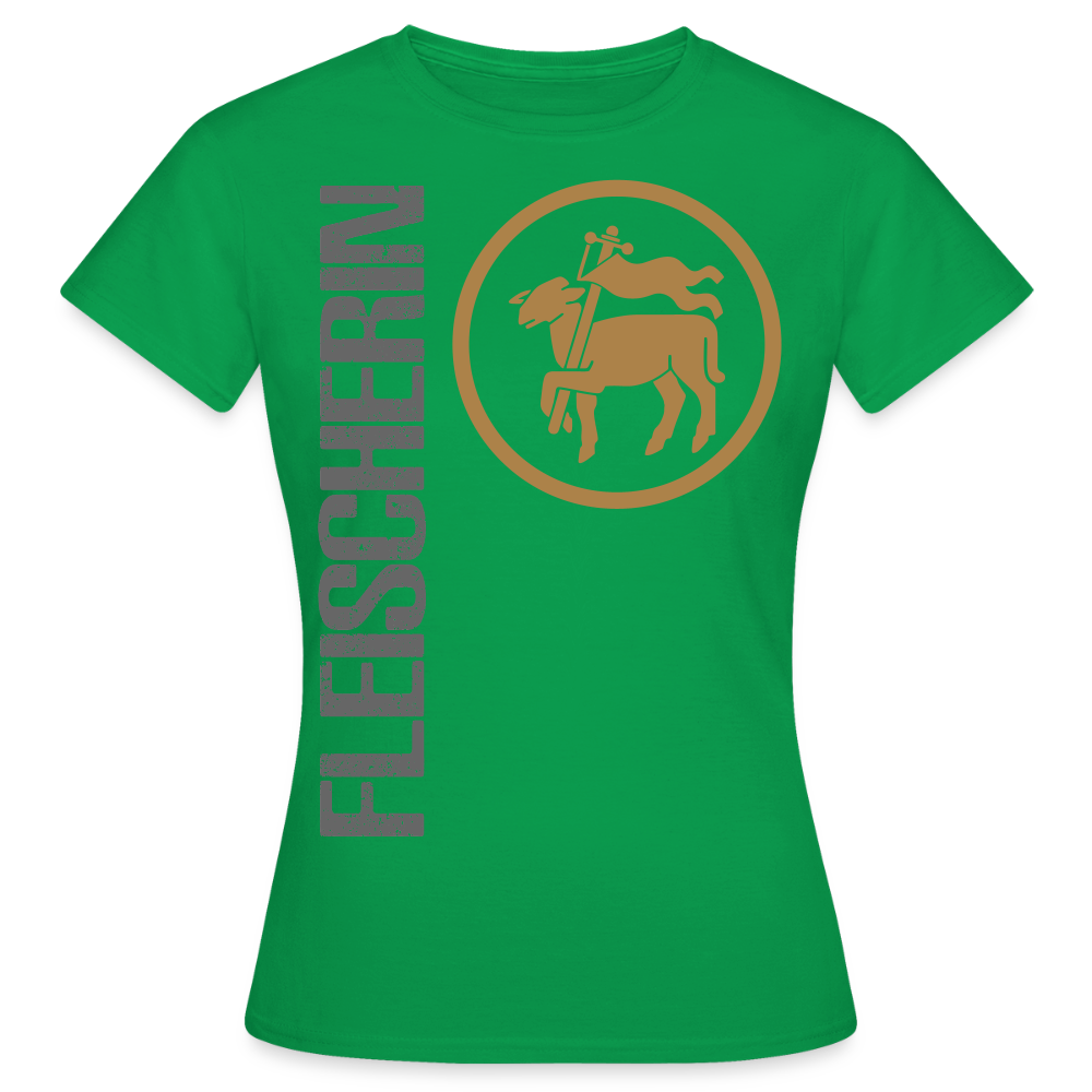 Frauen T-Shirt "Fleischerin" Kelly Green Frauen T-Shirt {{ color }}
