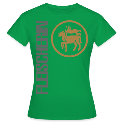 Frauen T-Shirt "Fleischerin" Kelly Green Frauen T-Shirt {{ color }}