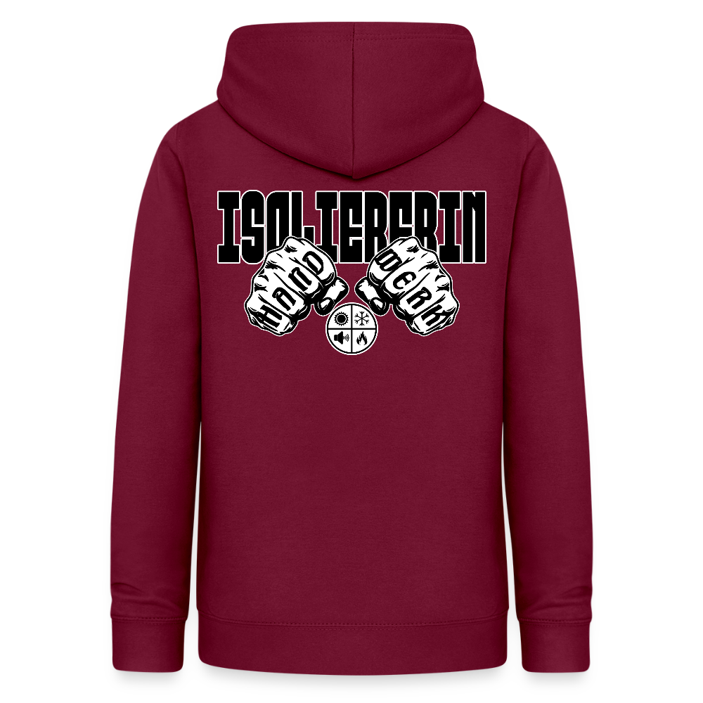Frauen Hoodie "Isoliererin" (beidseitig beruckt) Bordeaux Frauen Hoodie {{ color }}
