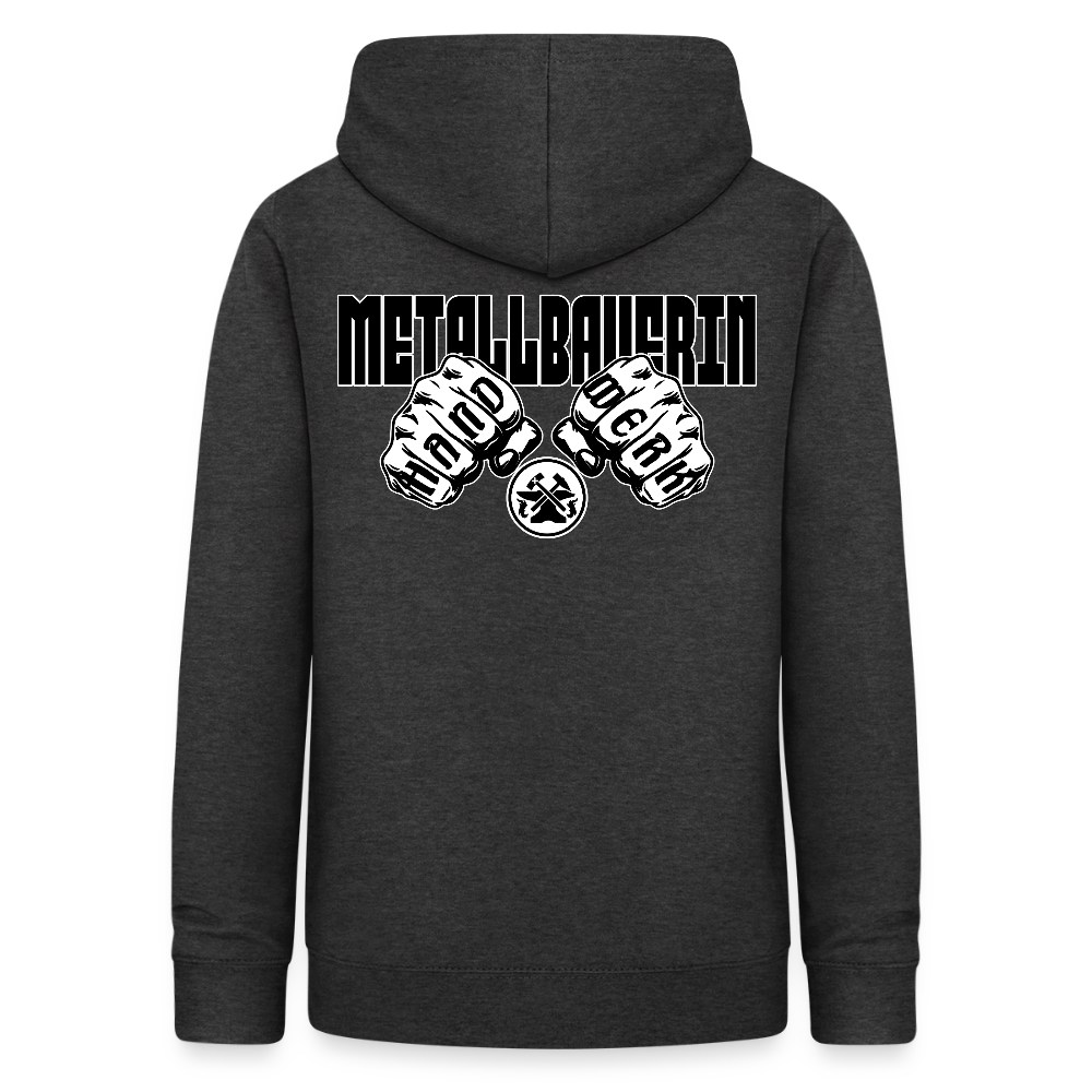 Frauen Hoodie "Metallbauerin" (beidseitig beruckt) Anthrazit Frauen Hoodie {{ color }}